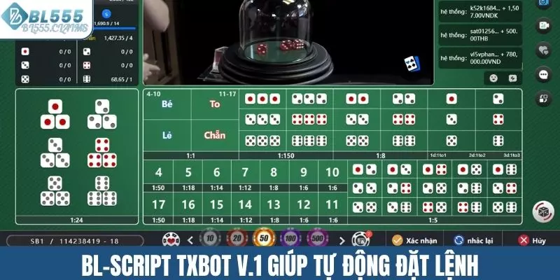 BL Script - TXBot v2.1 giúp tự động đặt lệnh