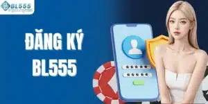 Đăng ký Bl555