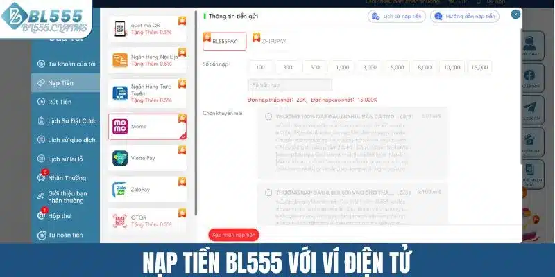 Nạp Tiền BL555 – Hướng Dẫn Giao Dịch An Toàn Cho Người Chơi 2 Nạp tiền BL555 với ví điện tử