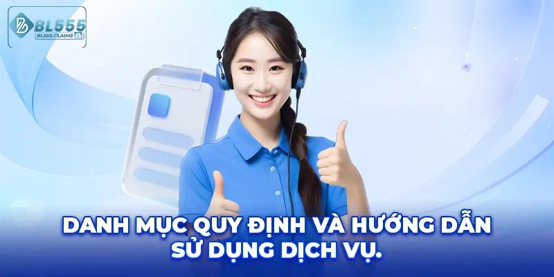 Điều Khoản Điều Kiện 2 Danh mục quy định và hướng dẫn sử dụng dịch vụ